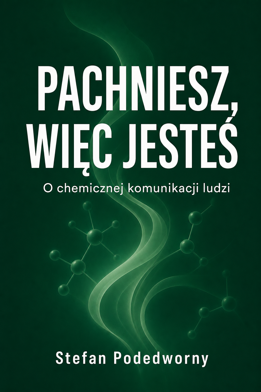 Okładka: Pachniesz, więc jesteś